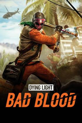 Dying Light Bad Blood cover image