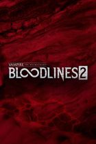 Vampire The Masquerade - Bloodlines 2 Cover